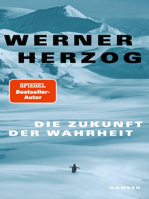 Title details for Die Zukunft der Wahrheit by Werner Herzog - Wait list